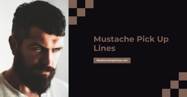 48+ Mustache Pick up Lines