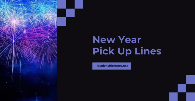72+ New Years Pick up Lines