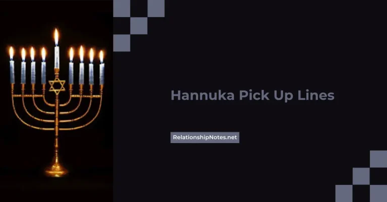 49+ Hanukka Pick up Lines