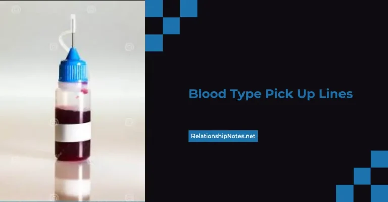 49+ Blood Type Pick up Lines