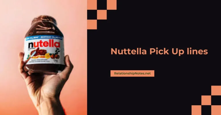 60+ Nutella Pick up Lines
