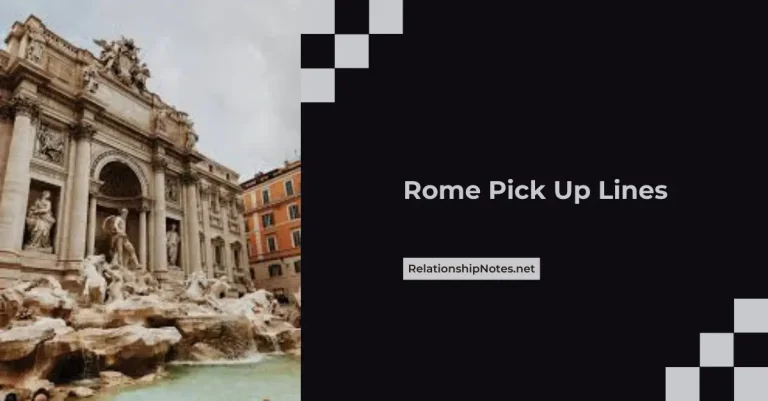 48+ Rome Pick up Lines