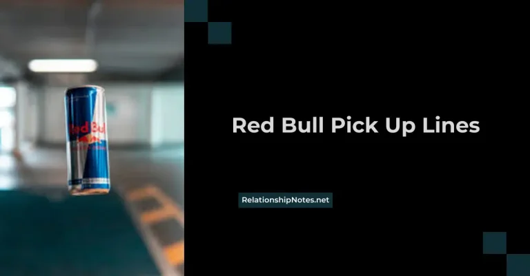 57+ Red Bull Pick up Lines