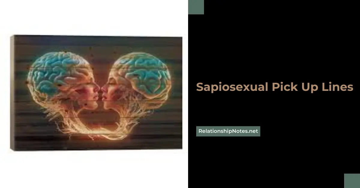 Sapiosexual Pick up Lines