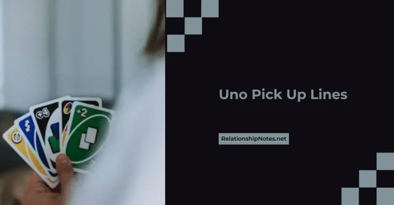 63+ Uno Pick up Lines